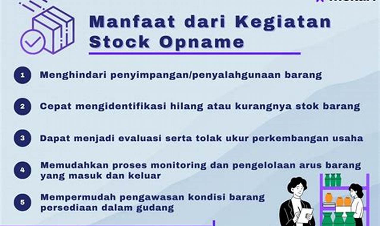 Temukan Manfaat Stock Opname yang Menarik untuk Owner Bisnis