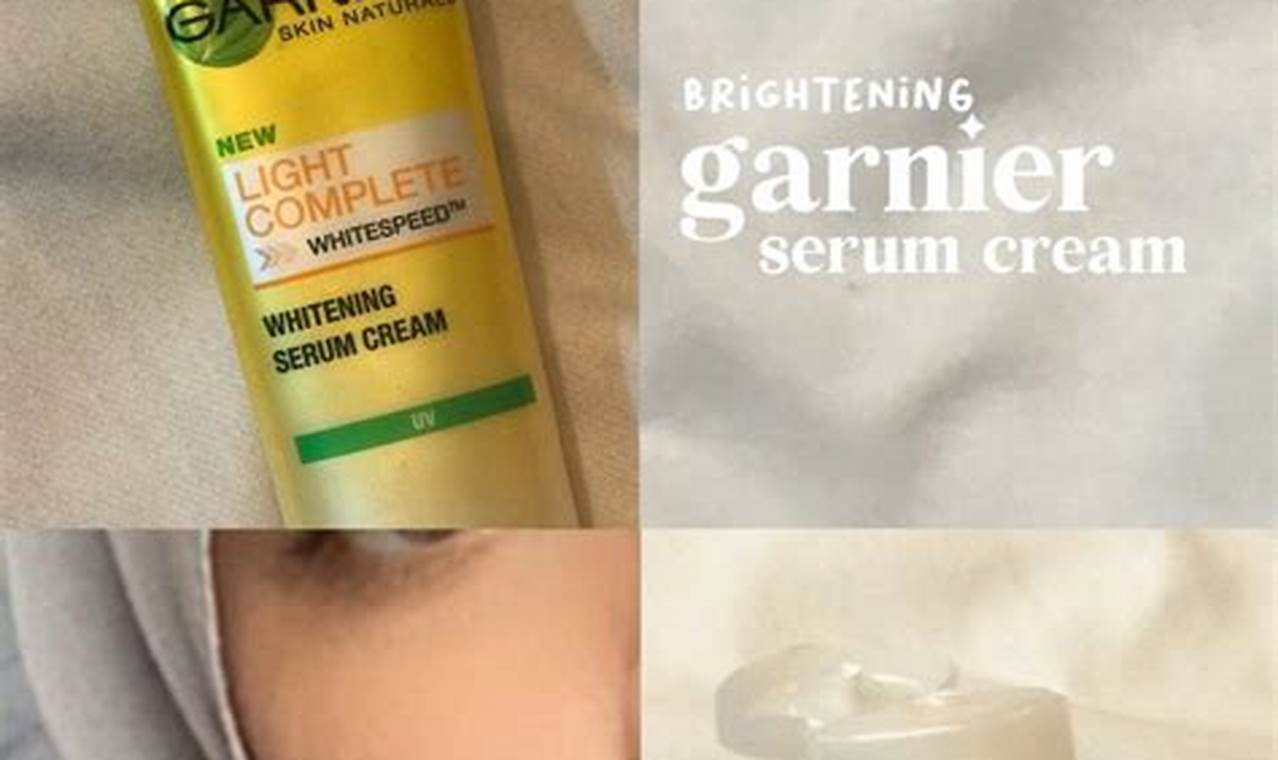 Temukan Rahasia 9 Manfaat Cream Garnier Bikin Wajah Sehat Memikat