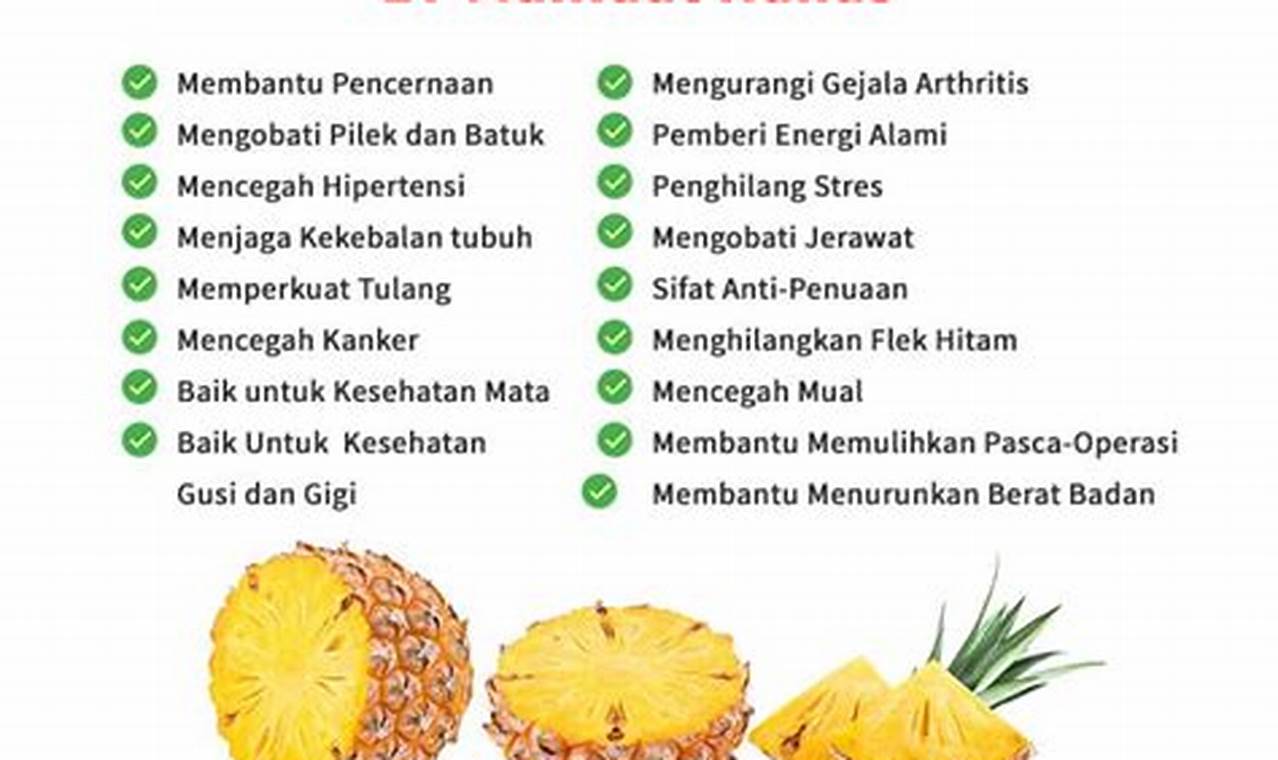 Menyingkap 7 Manfaat Nanas Kerang, Sehat dan Menyegarkan