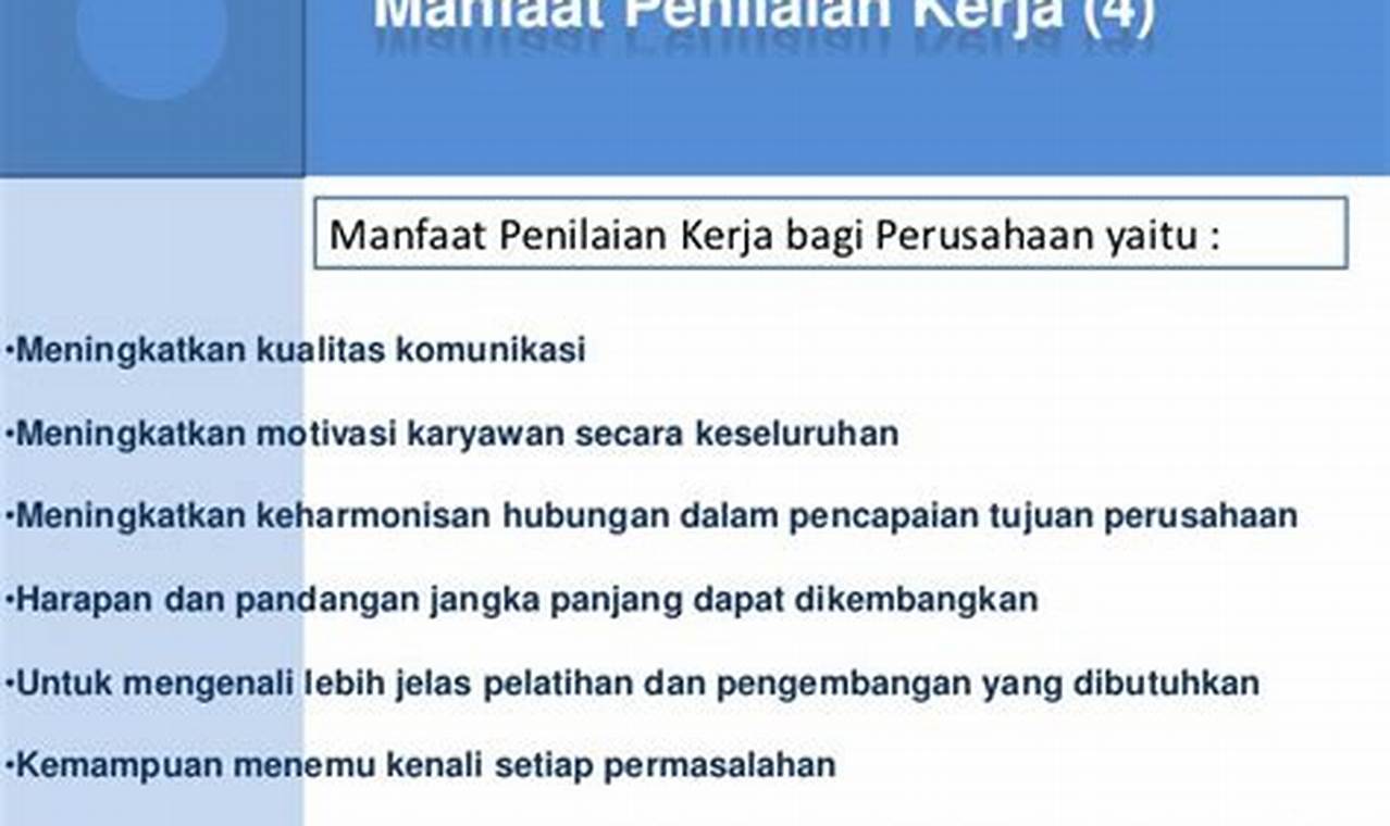 Temukan Manfat Luar Biasa Penilaian Kerja yang Jarang Diketahui