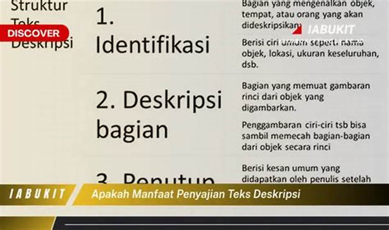 Ungkap Manfaat Penyajian Teks Deskripsi yang Jarang Diketahui