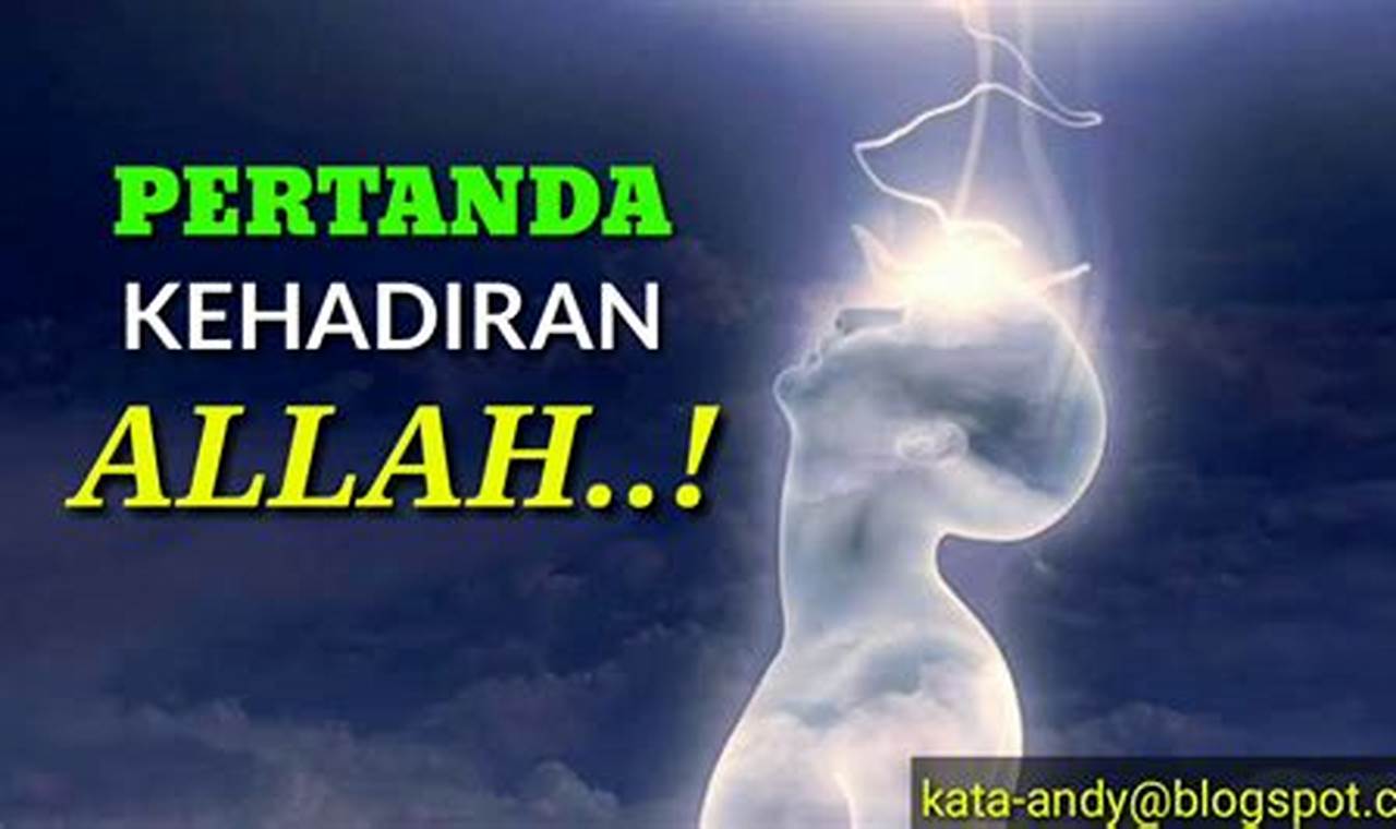 Rahasia Menakjubkan: Apa Manfaat Kita Menyadari Kehadiran Allah SWT?